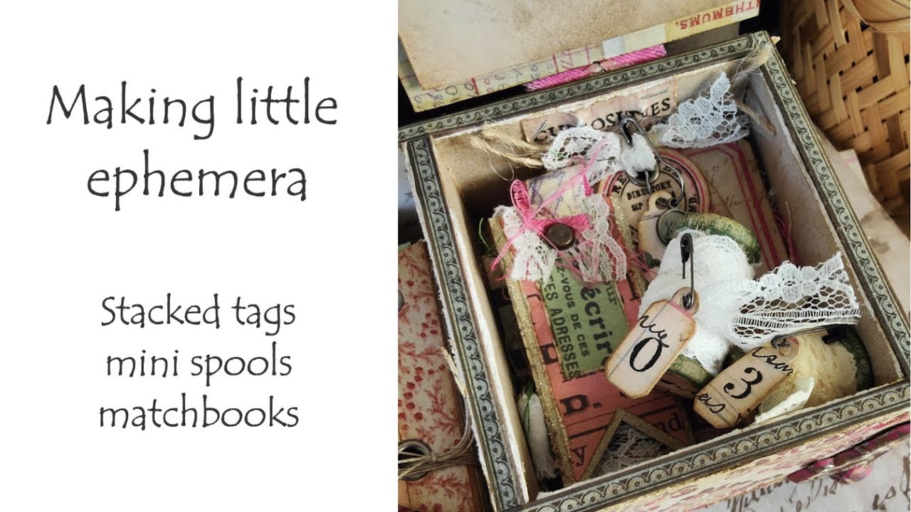 **Making Little Ephemera** Stacked Tags**Mini Spools** Matchbooks** Tim Holtz Ideaology 2023**