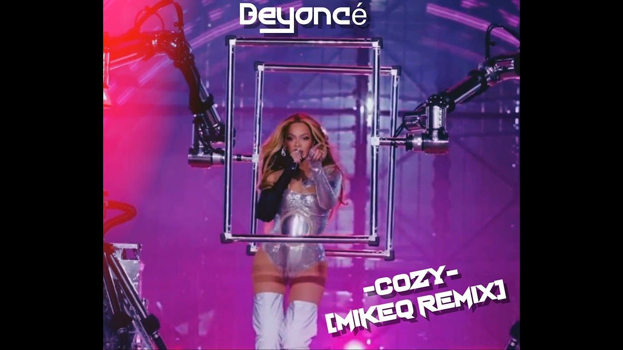 Beyonce - Cozy (MikeQ Vogue Remix)