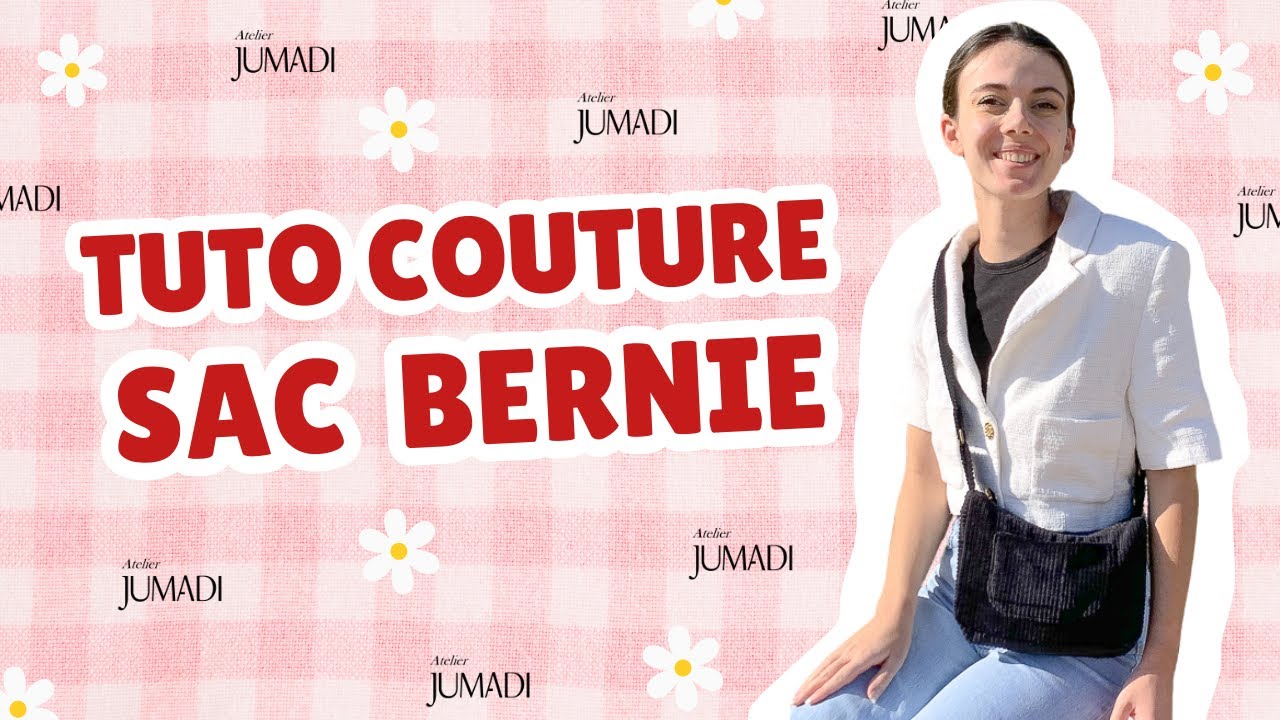 Tuto Couture : Confectionnez votre propre sac Bernie !