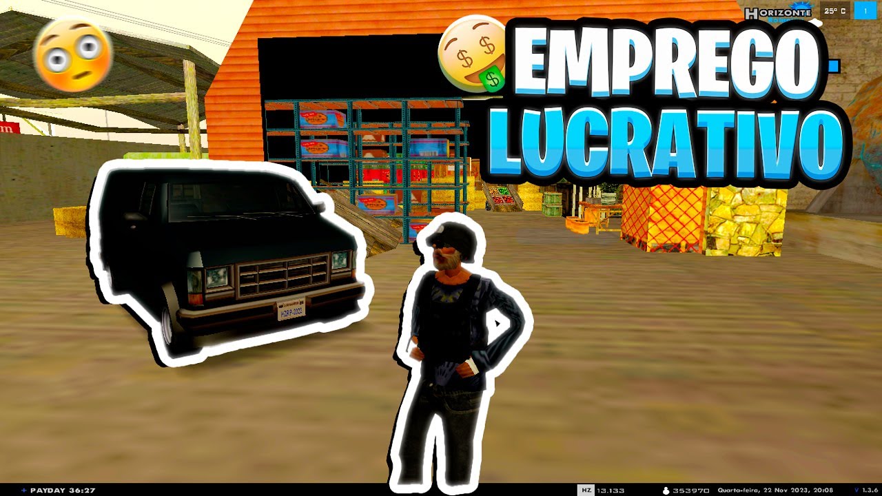 EITA! 🤑 ESSE EMPREGO TÁ LUCRANDO MAIS DE 25 MIL EM MENOS DE 5 MINUTOS NO HORIZONTE RP - GTA SAMP