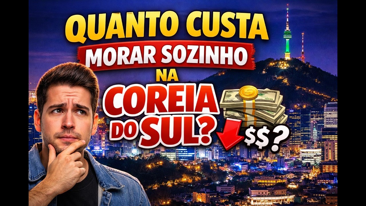 QUANTO CUSTA MORAR SOZINHO NA COREIA DO SUL? É realmente caro?