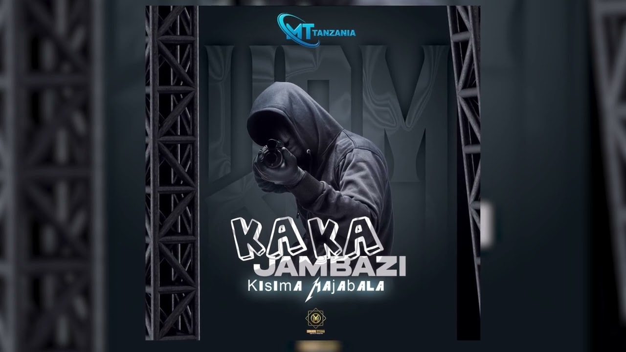 KISIMA _ KAKA JAMBAZI OFFICIAL AUDIO