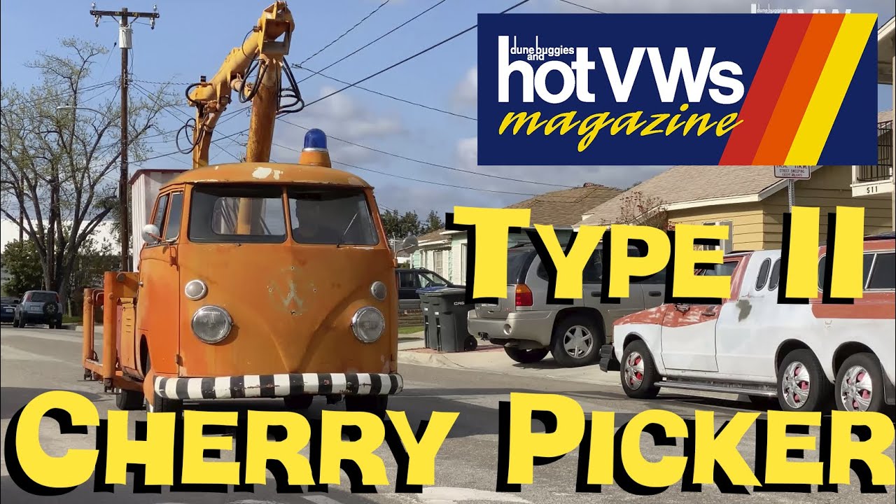 Hot VWs Magazine: Type 2 Cherry Picker Truck