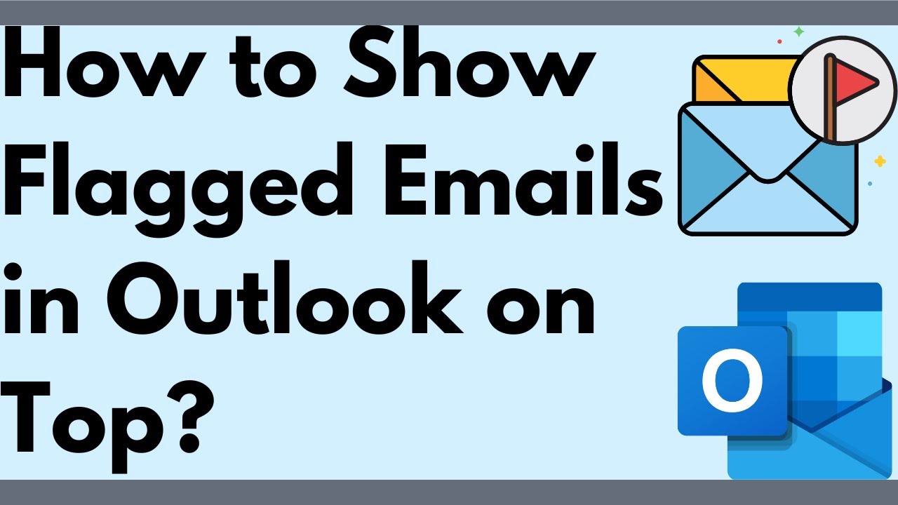 🚩 Как отображать отмеченные письма 🔝 вверху списка в Outlook? 📧