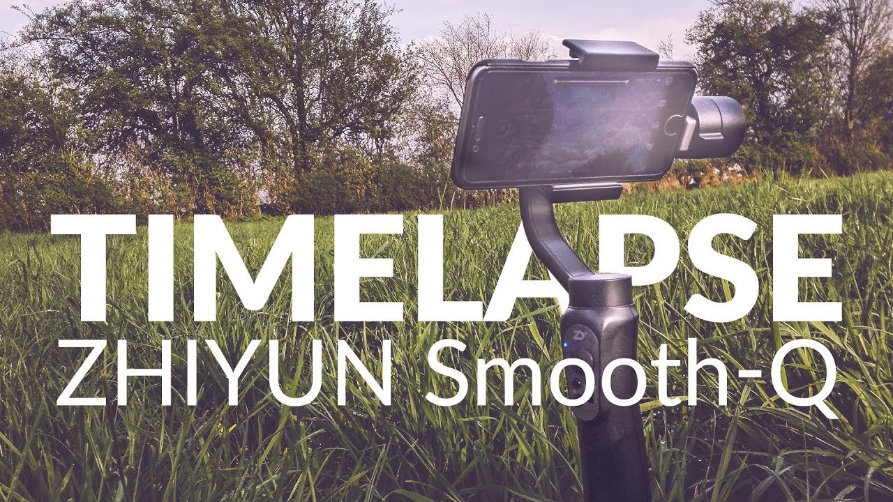Anleitung - Bewegtes Timelapse Video mit Zhiyun Smooth-Q