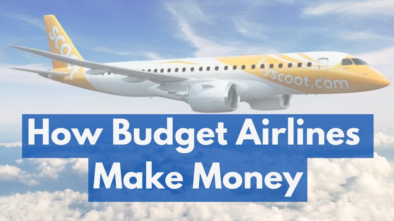 How Budget Airlines Make Money