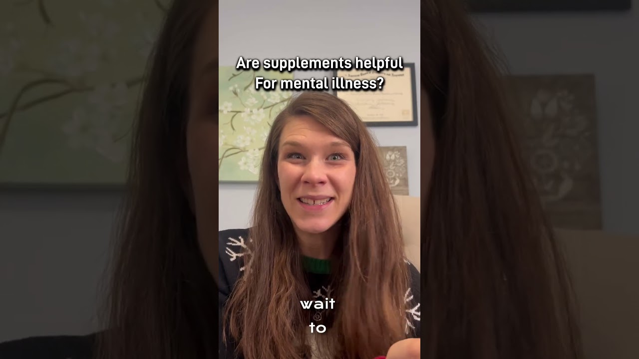 Are supplements helpful for mental health?