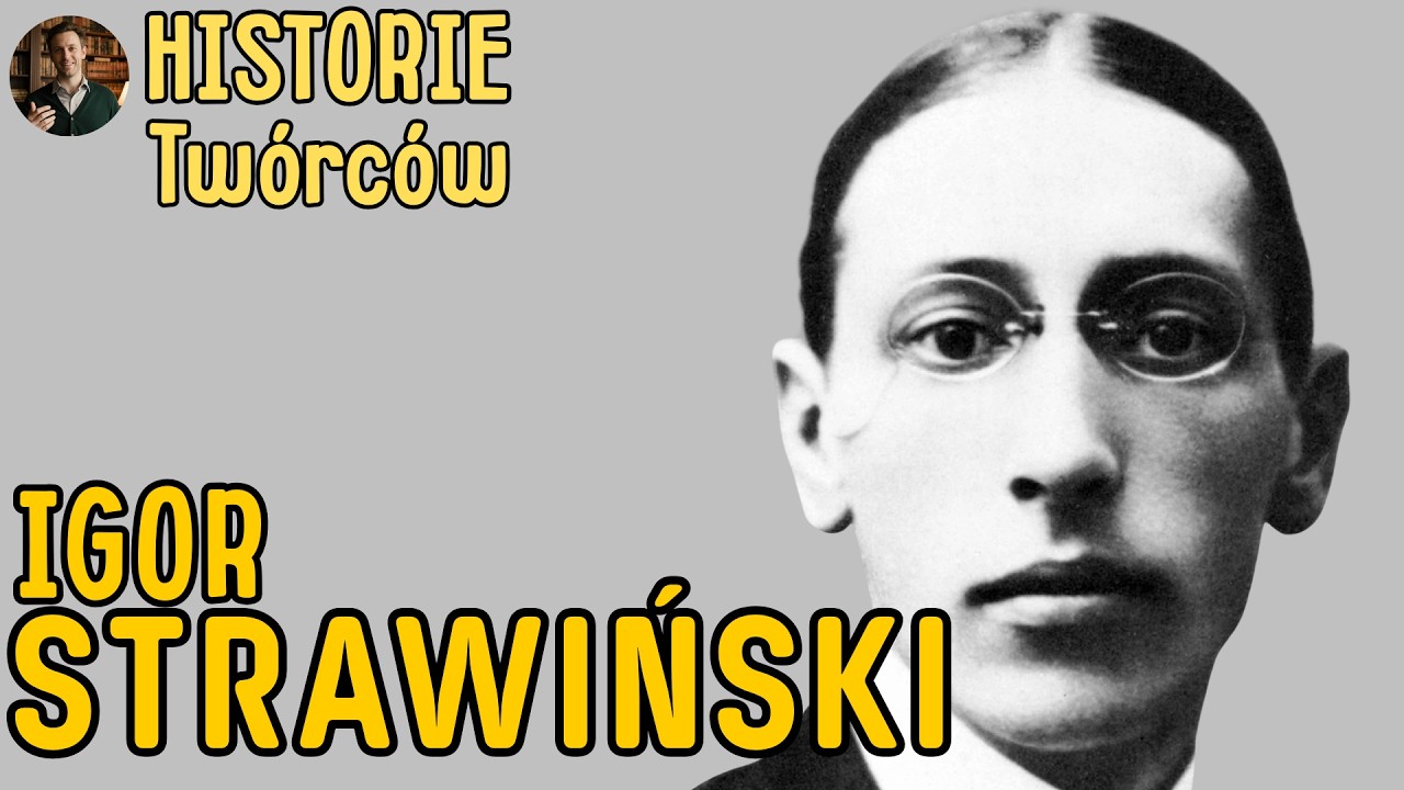 Igor Strawiński — Człowiek, który wynalazł muzykę XX wieku | Film dokumentalny