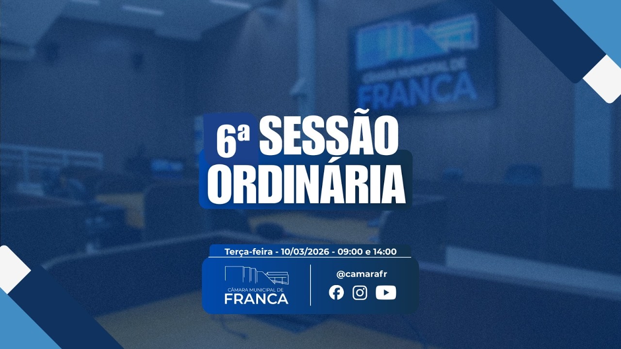 6ª SESSÃO ORDINÁRIA – ORDEM DO DIA - 10-03-26