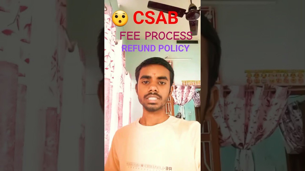 CSAB counselling fee process and refund policy full information #csab #jossa #iitjee #shorts