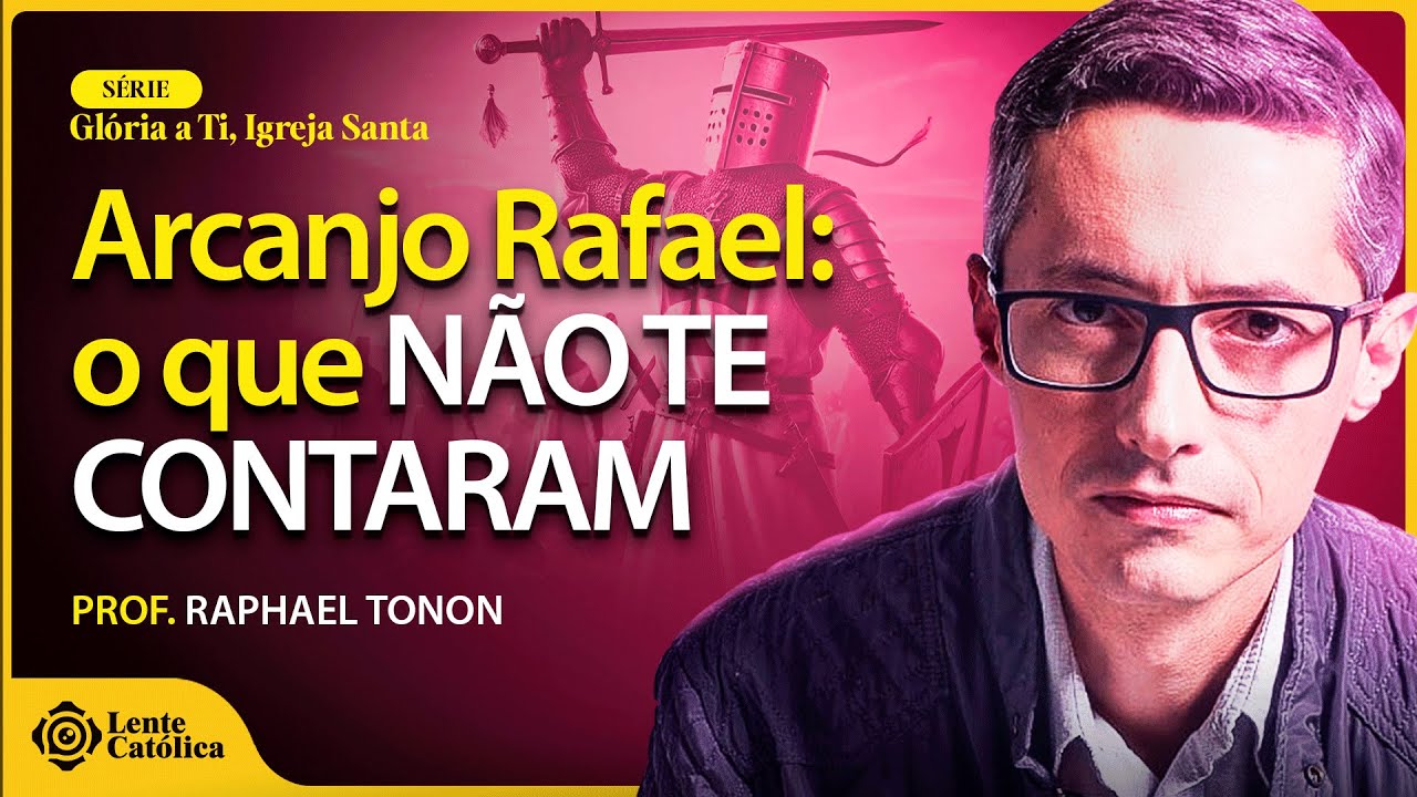 A TRAJETÓRIA DO ARCANJO SÃO RAFAEL | Prof. Raphael Tonon