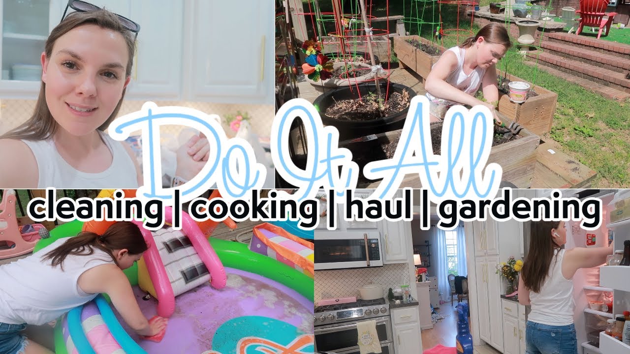 DO IT ALL With Me 2023 | Cleaning Motivation | Organizing | Gardening | Easy Dinner