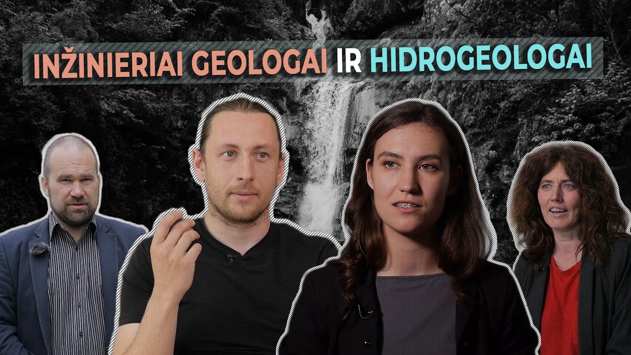 Nuo Afrikos iki Trakų: ką veikia inžinieriai geologai ir hidrogeologai? #RemiamasTurinys