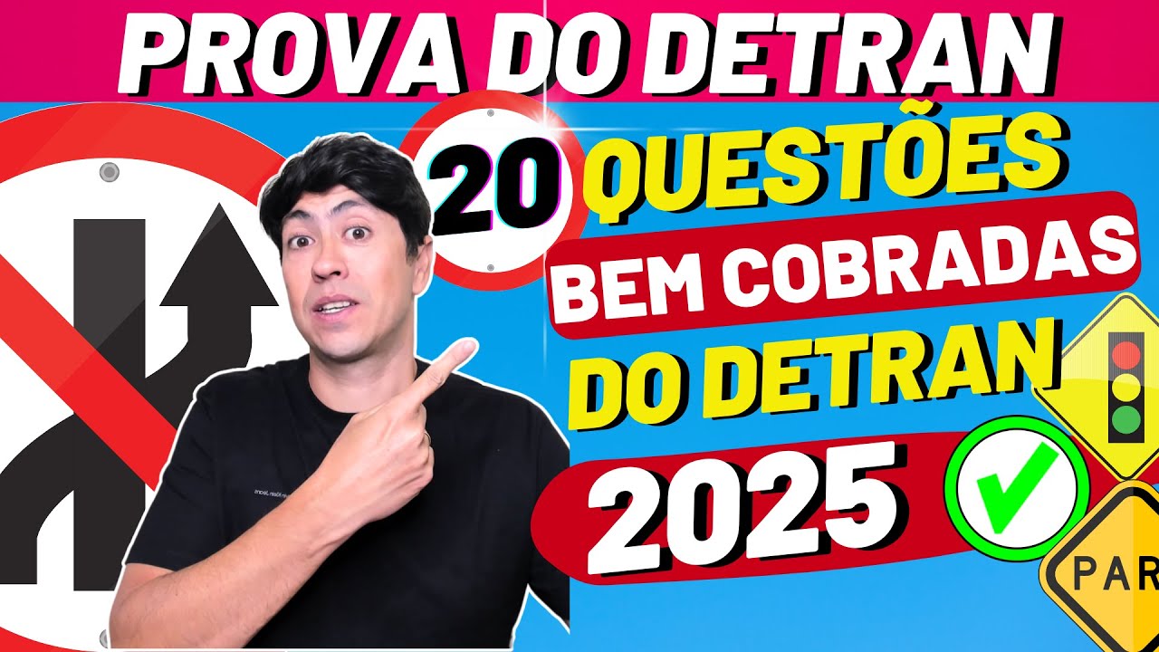 Prova Teórica do Detran 2025 – 20 QUESTÕES BEM COBRADAS NAS PROVAS DE TODO BRASIL! EXAME DETRAN 2025