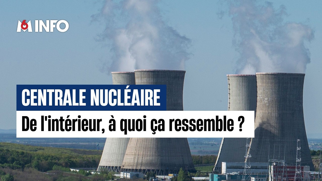 À quoi ressemble une centrale nucléaire de l’intérieur ?