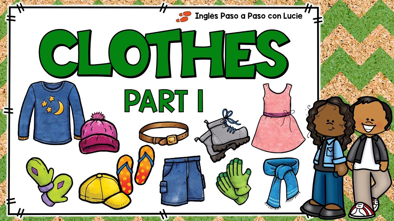 VOCABULARIO DE ROPA EN INGLÉS - PARTE 1 | CLOTHES