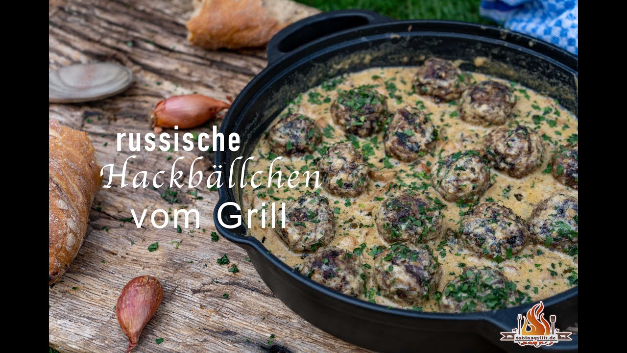 russische Hackbällchen vom Grill | Hackbällchen in Pilz Rahmsoße