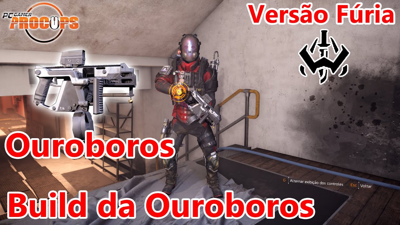 Build da Ouroboros - Versão Fúria - The Division 2