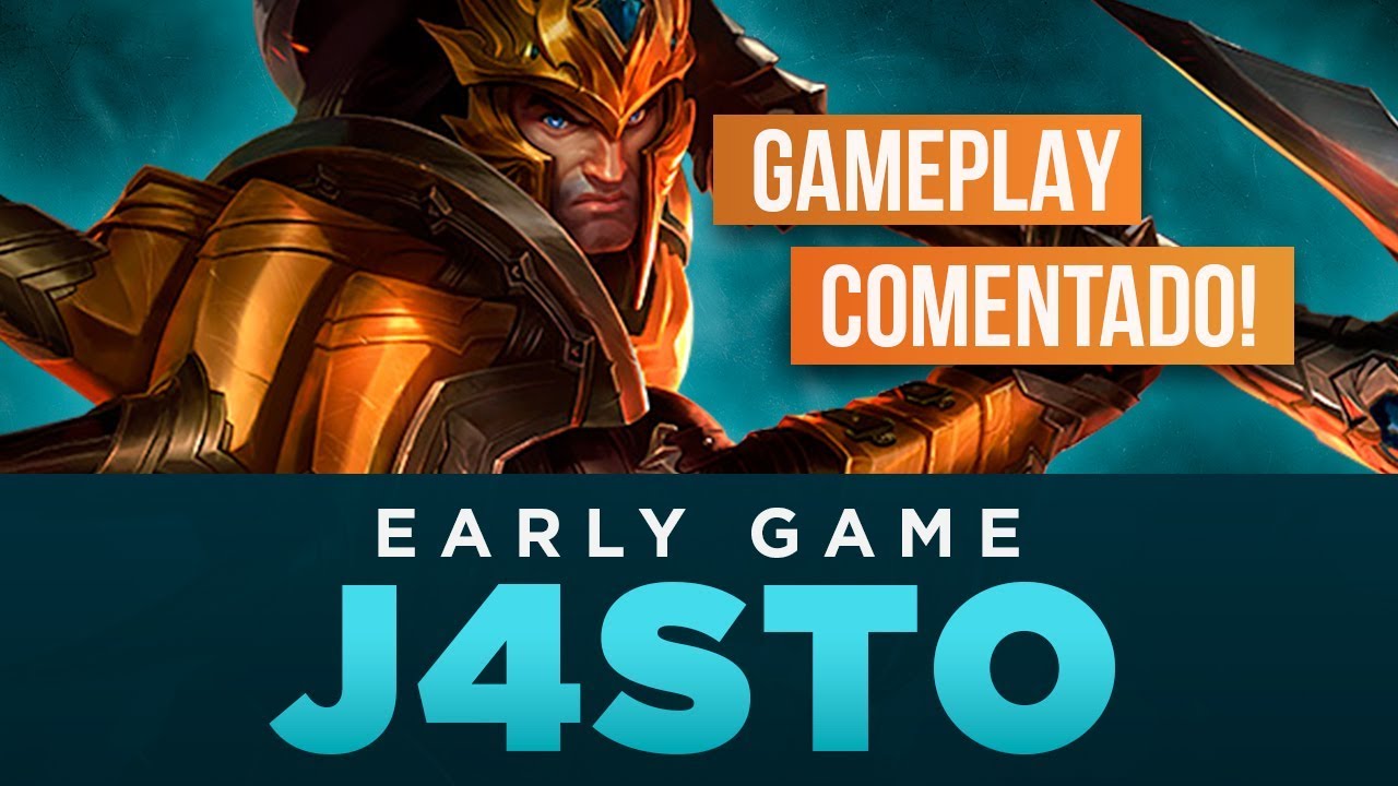 EARLY GAME J4STO! (GAMEPLAY COMENTADO JARVAN D1 SOLOQ BR)