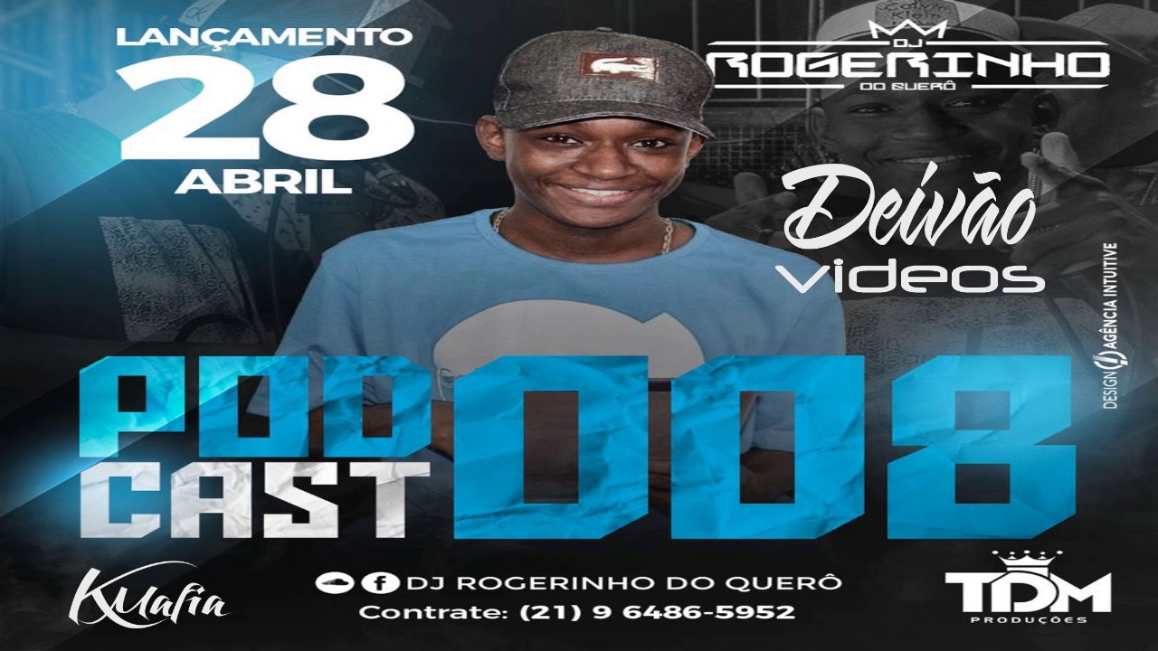 === PODCAST 008 DJ ROGERINHO DO QUER&Ocirc; [ S&Oacute; CORO PRAS CANELA RUSSA ]