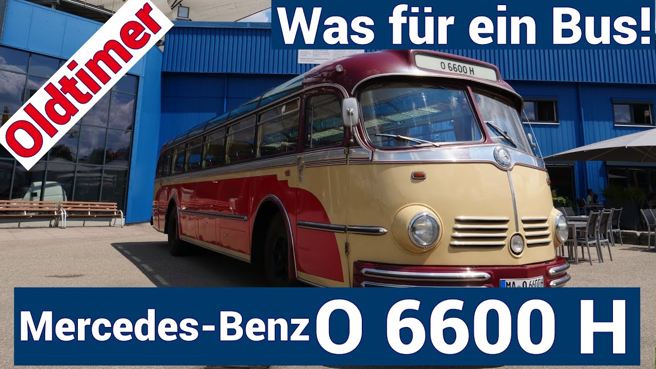 Der Mercedes-Benz O 6600 H - Was für ein Bus!
