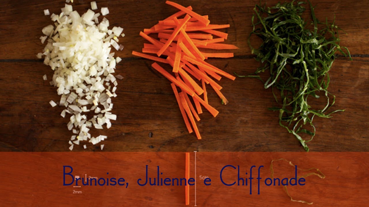 Cortes de vegetais: brunoise, julienne e chiffonade