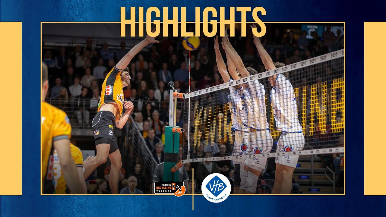 Highlights: BERLIN RECYCLING Volleys - VfB Friedrichshafen