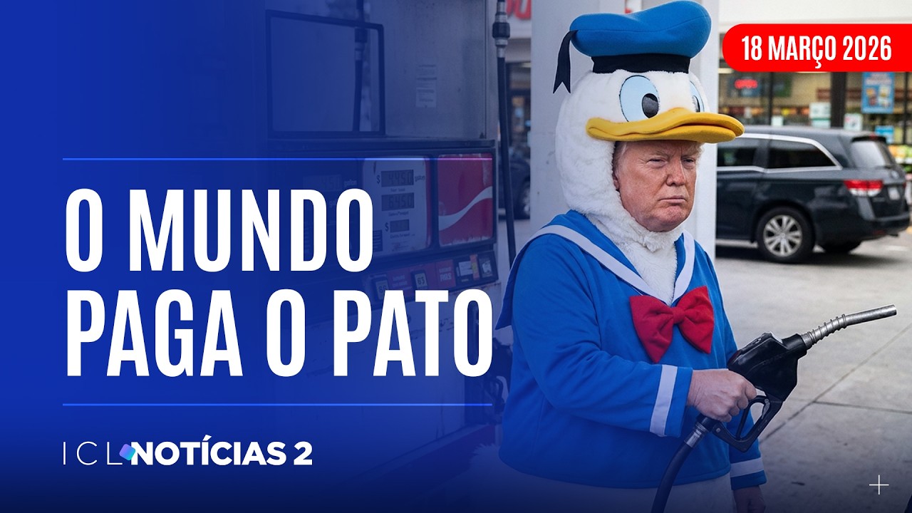 PREÇOS DO PETRÓLEO DISPARAM NO MUNDO APÓS TRUMP INICIAR GUERRA - ICL NOTÍCIAS 2 - 18/03/26