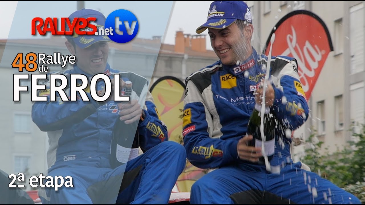 49 RALLYE DE FERROL - SEGUNDA ETAPA