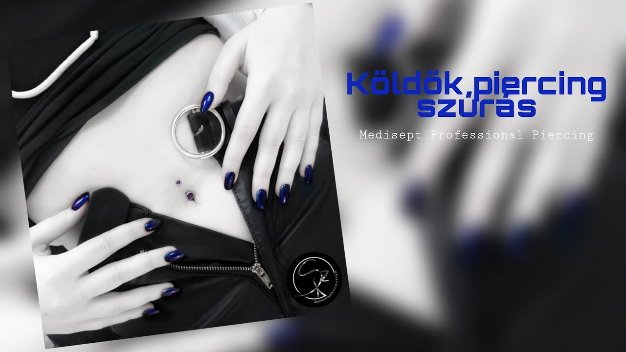 Köldök piercing szúrás - Százszorszép kozmetika Szombathely