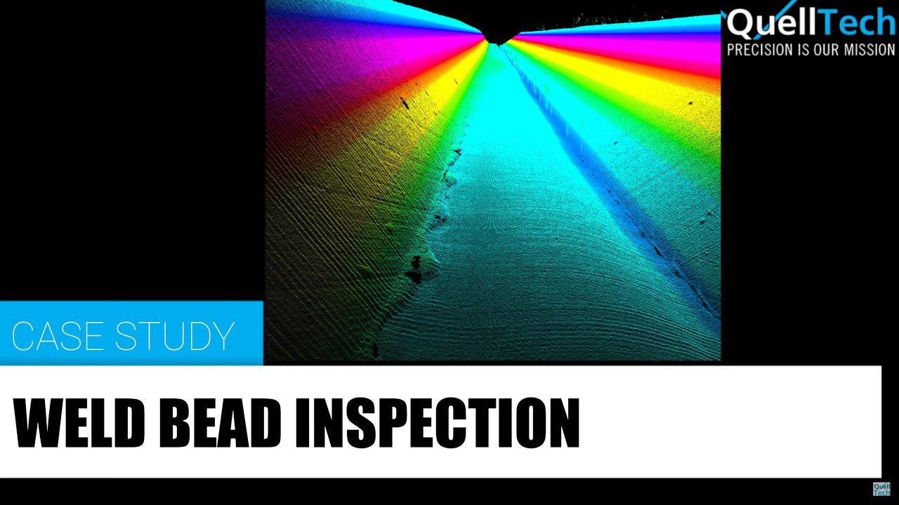 Weld Bead Inspection: 3D Scanning & Measurement