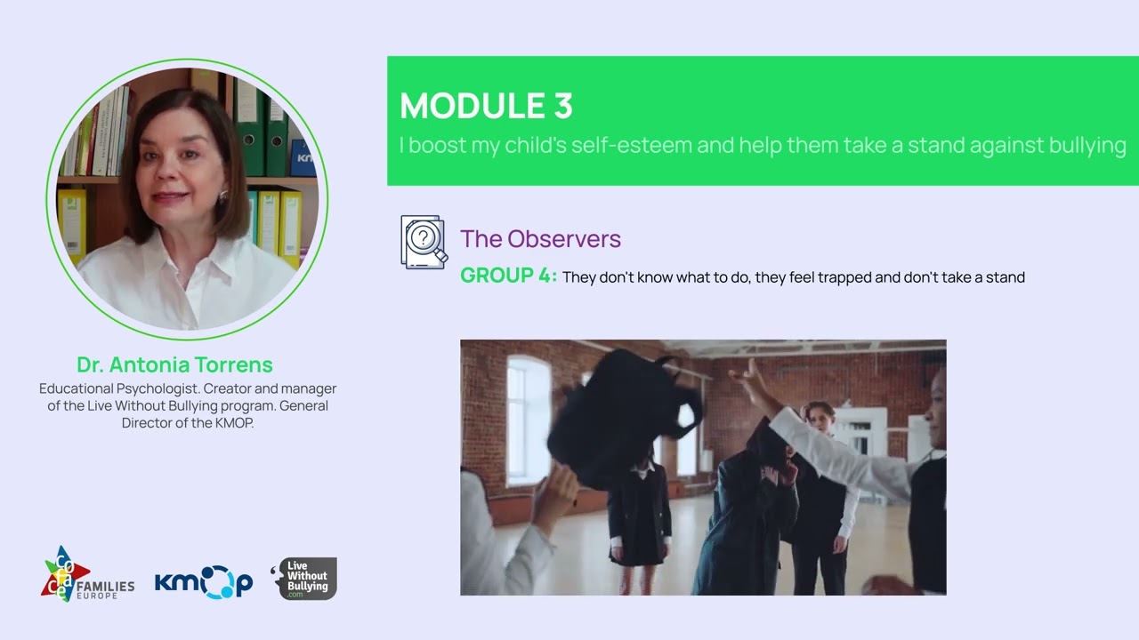 Module 3: I boost my child’s self-esteem and help them take a stand against bullying
