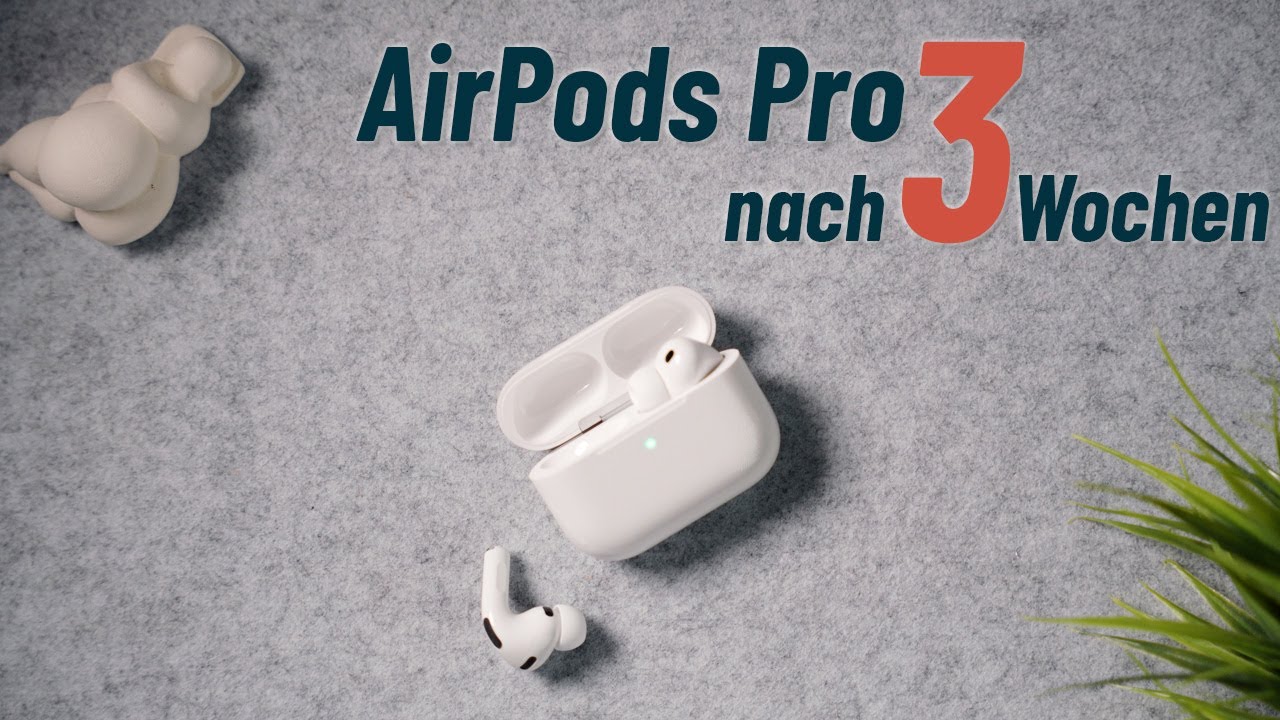 AirPods Pro 3 nach drei Wochen