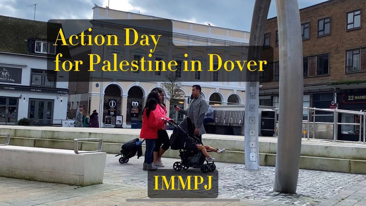 Day of Action for Palestine in Dover!