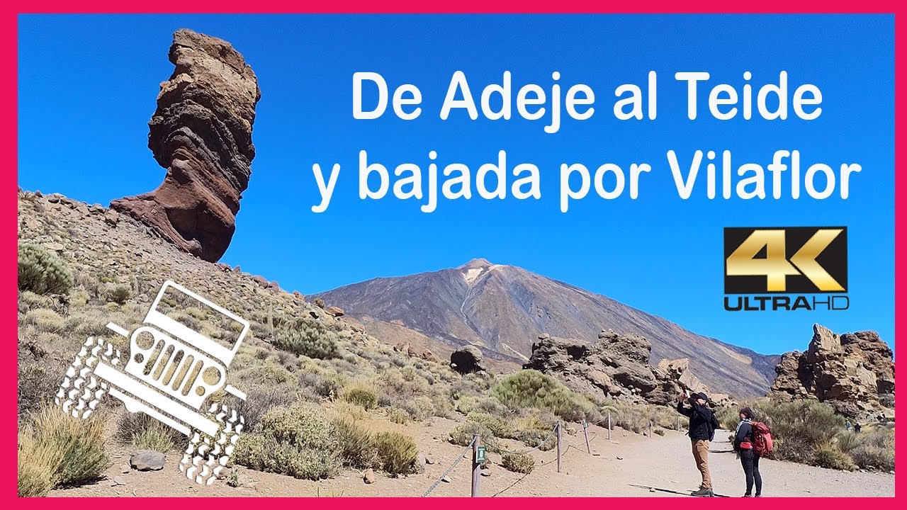 Subida al Teide y bajada por Vilaflor, 🗻 UN RECORRIDO INTERESANTE  🗻