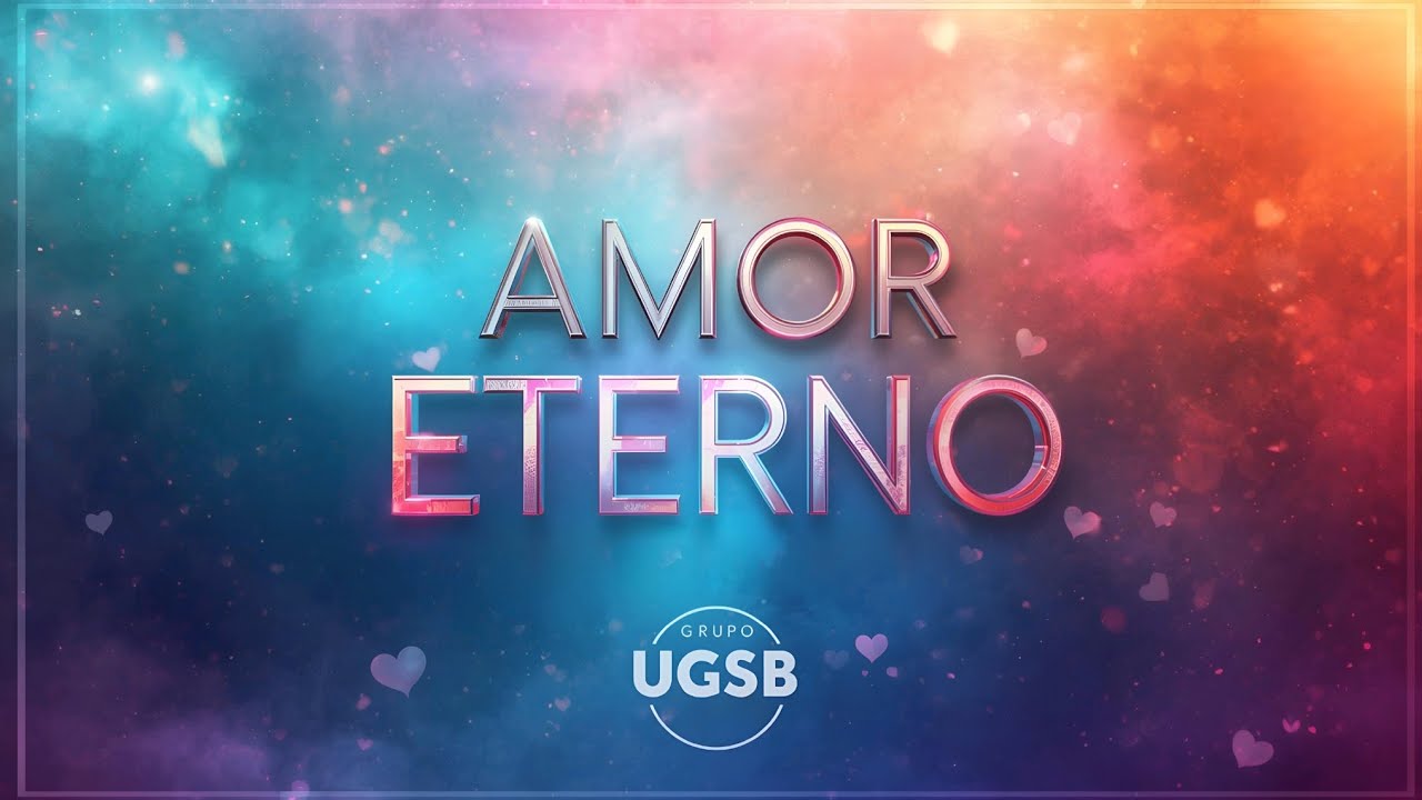 🎙Amor Eterno | Grupo UGSB | Remix | Música Oficial