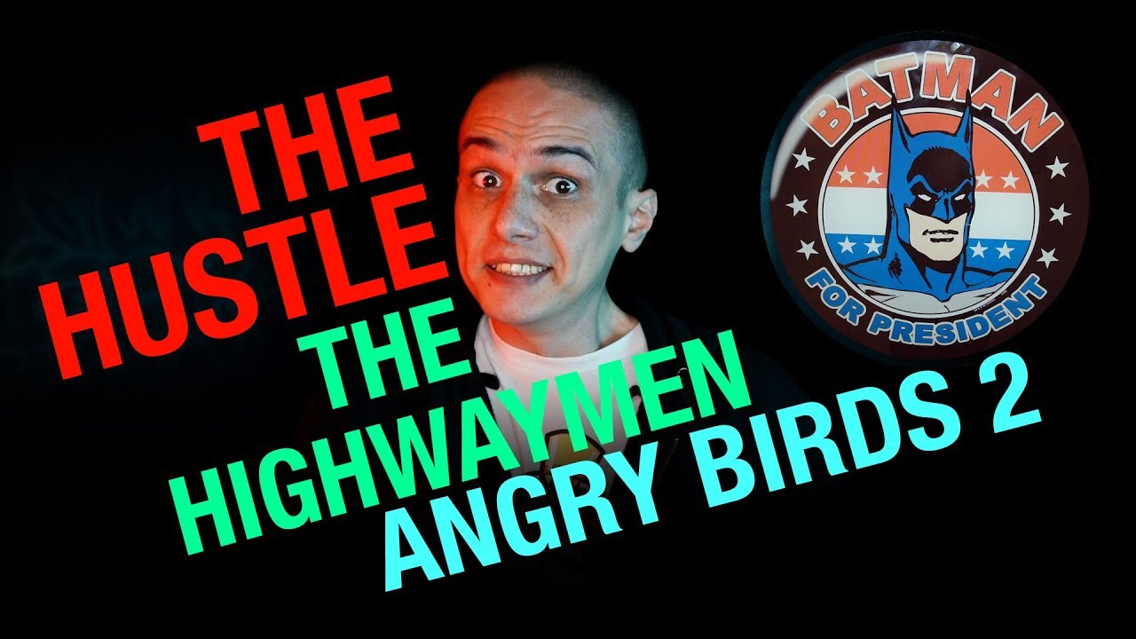 3LAR - Highwaymen Hustle like Angry Birds