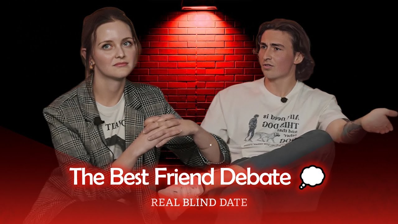 He Keeps Defending His Girl Best Friend 😆 | Real Blind Date Highlight