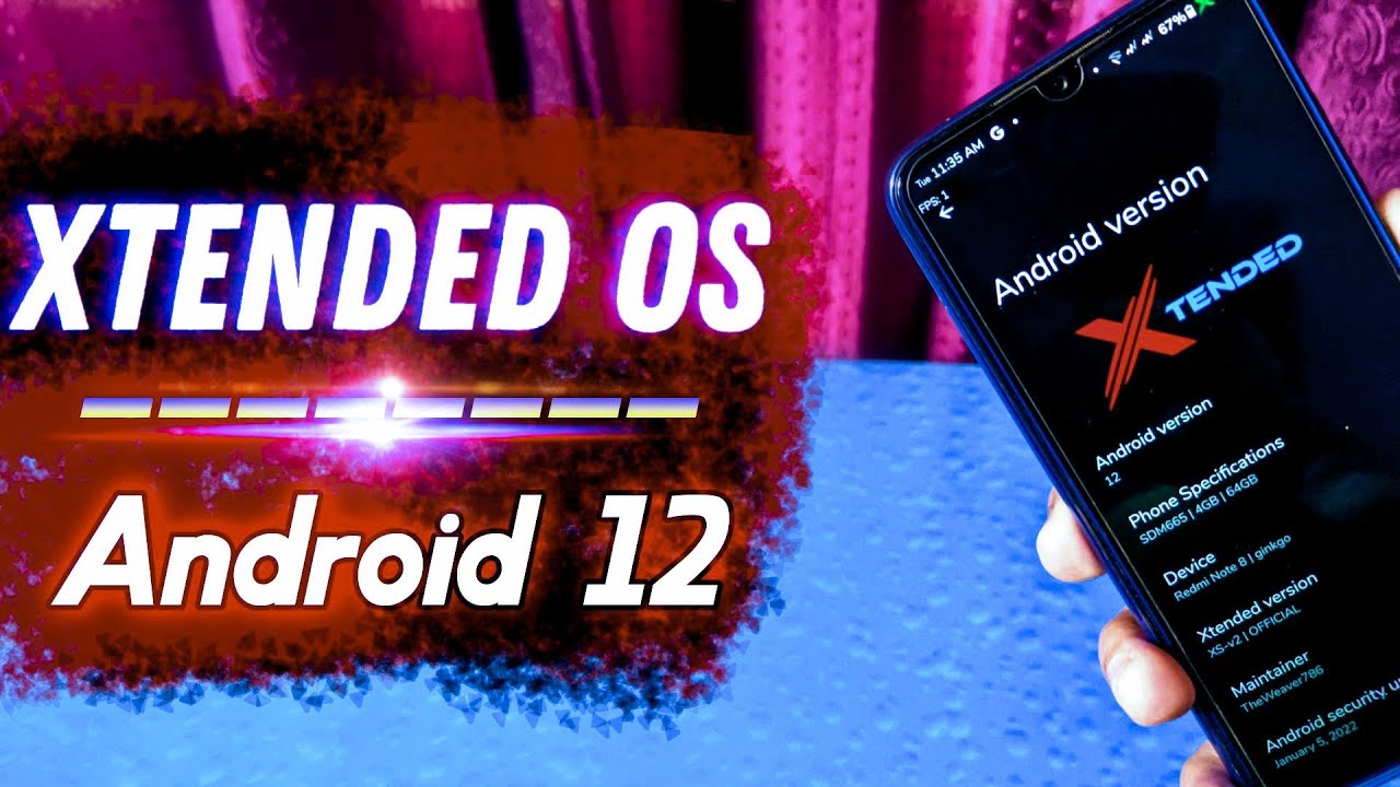 Xtended OS Android 12 Review ft Redmi Note 8 Ginkgo/Willow