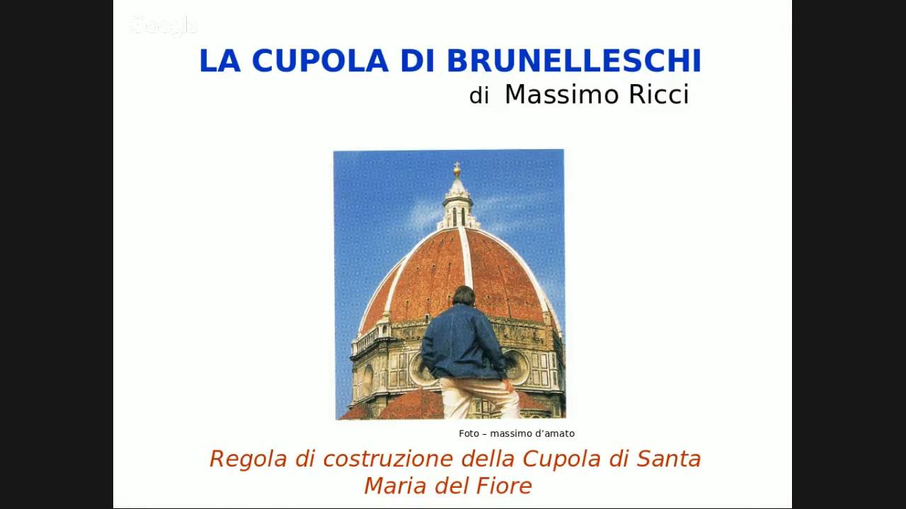 La Cupola di Brunelleschi, le ultime novit&agrave;, incontro con Massimo Ricci