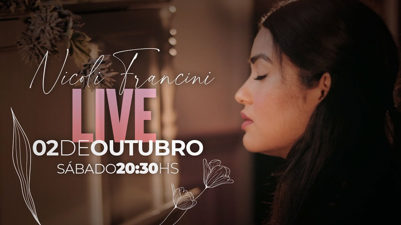 Nicoli Francini - Live Outubro