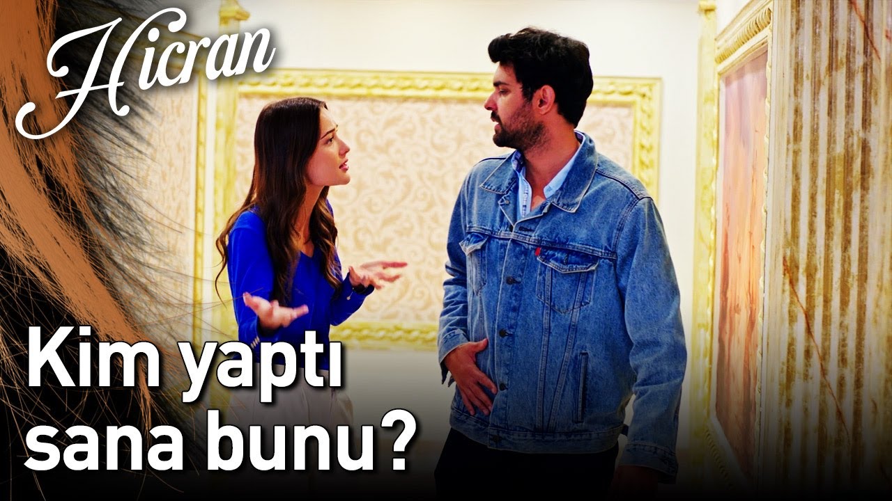 Hicran 158. Bölüm - Kim Yaptı Sana Bunu?