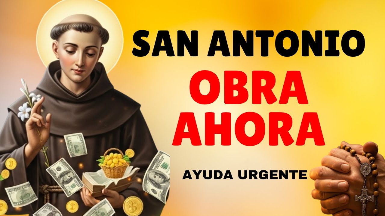 ORACIÓN PODEROSA EL DINERO LLEGA HOY MISMO DE FORMA INESPERADA 💰 REZA A SAN ANTONIO SOLO UNA VEZ