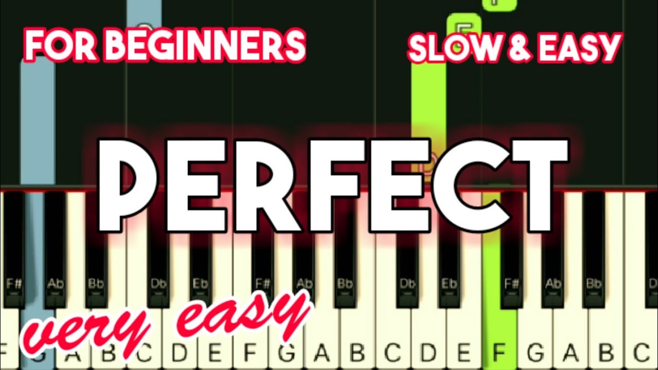 ED SHEERAN - PERFECT | SLOW & EASY PIANO TUTORIAL