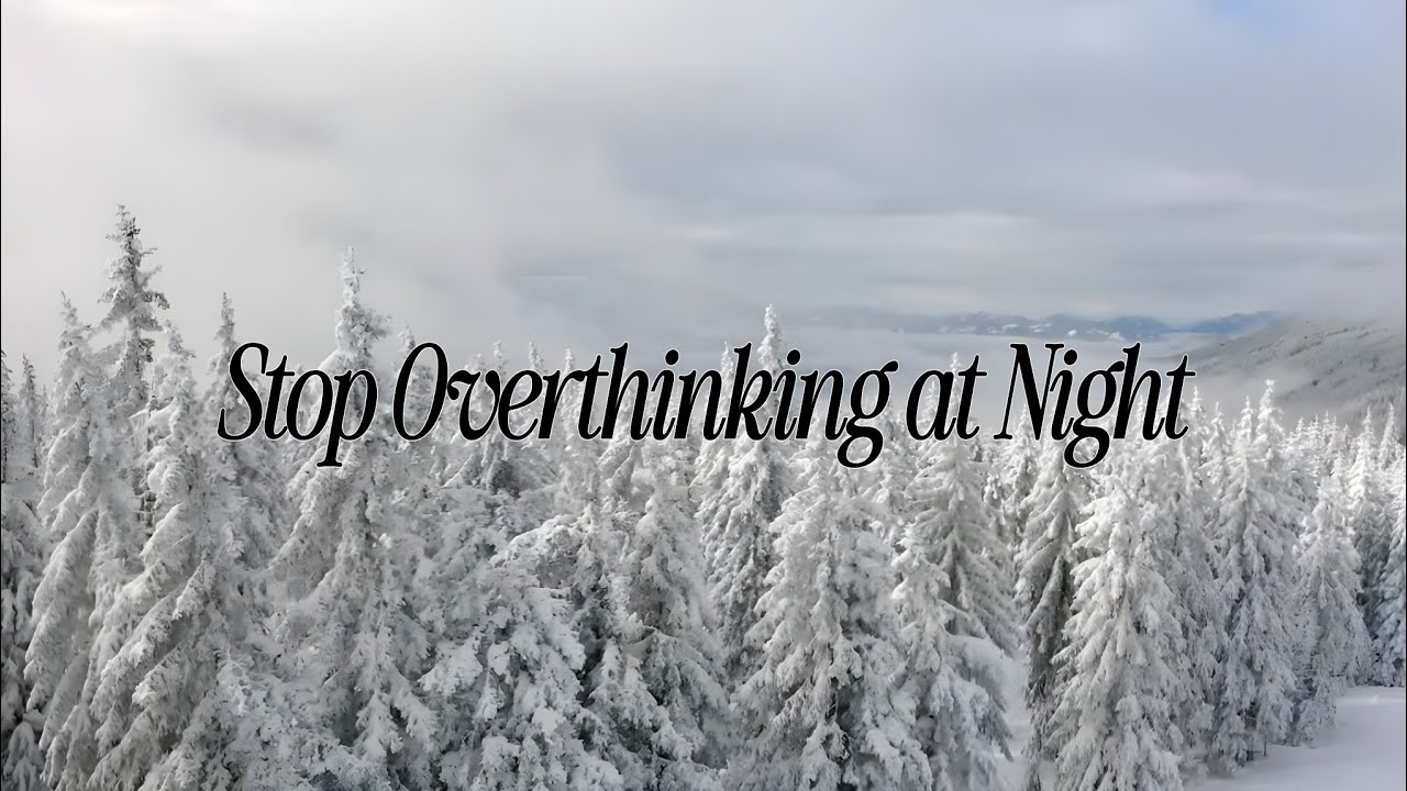 Stop Overthinking at Night | Calm Your Mind & Sleep Peacefully 🌙🕊️