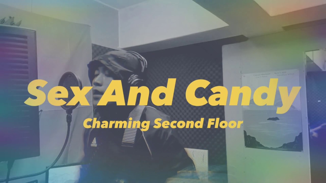 [챠밍세컨드플로어] Sex And Candy (Marcy Playground cover)