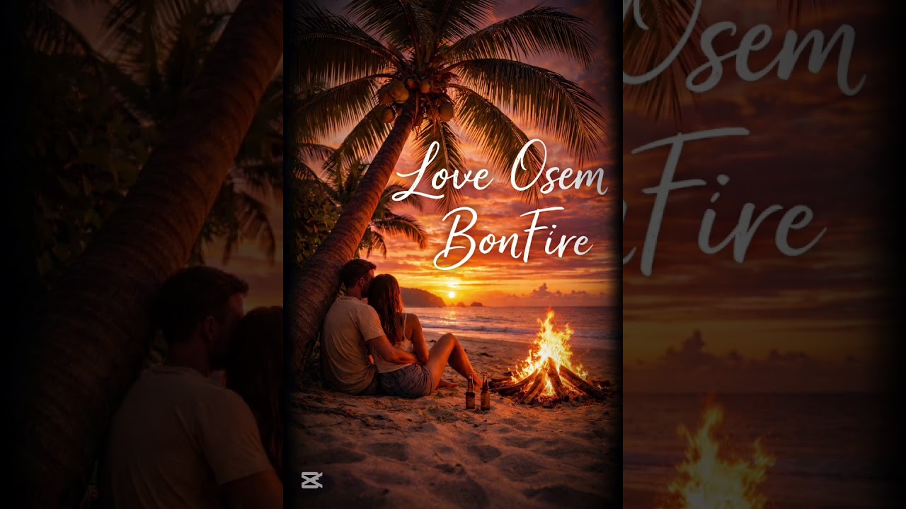 @WaneNau| love Osem Bonfire!