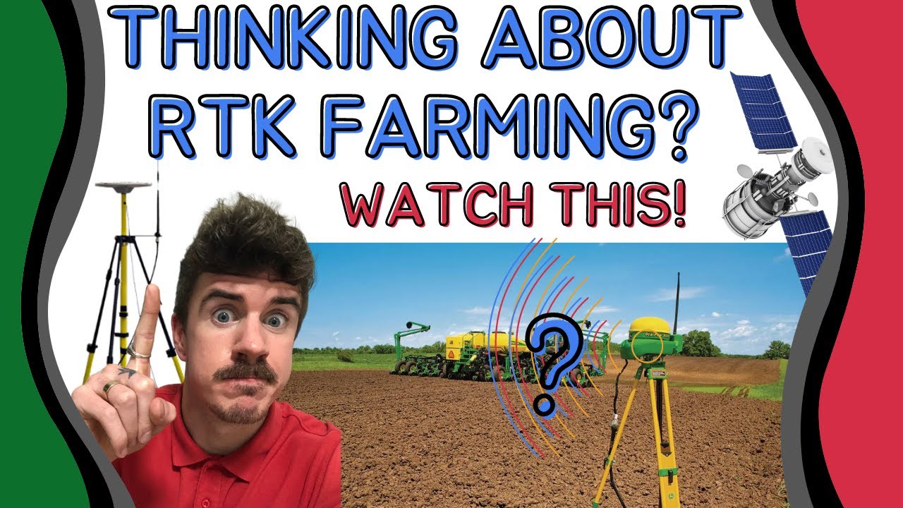 Precision Agriculture Fundamentals - All You Need to Know For RTK Farming