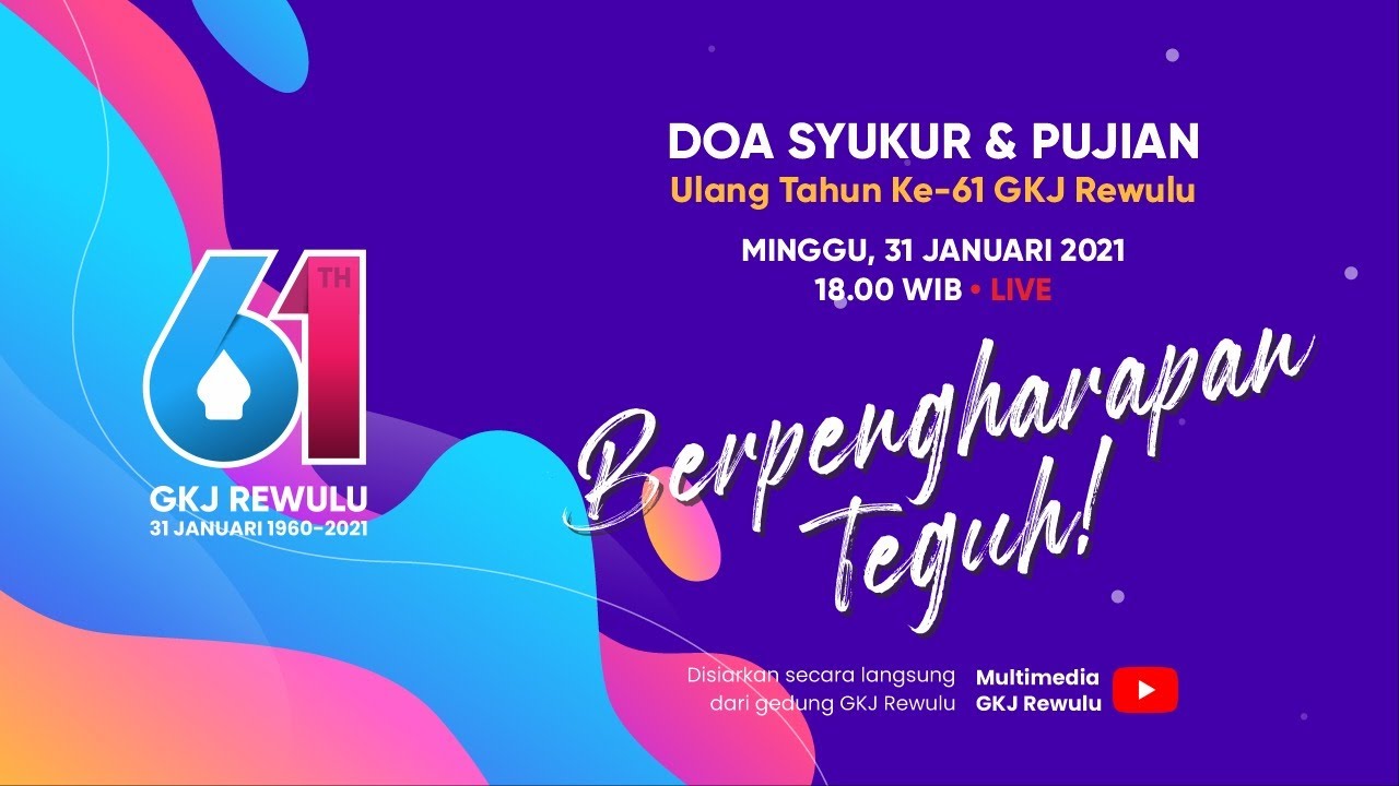 🎂 Doa Syukur dan Pujian HUT ke-61 GKJ Rewulu 🎉