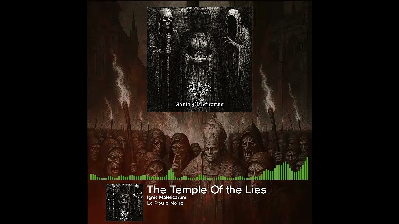 La Poule Noire  - The Temple Of the Lies (Lyric Video)